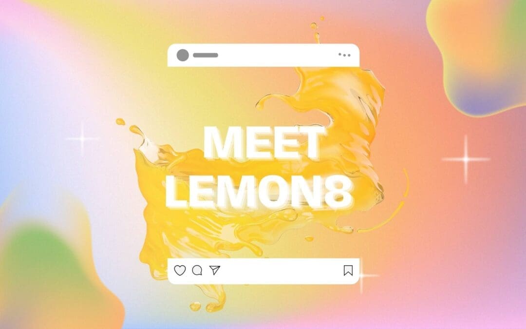 NU Media | Meet Lemon8