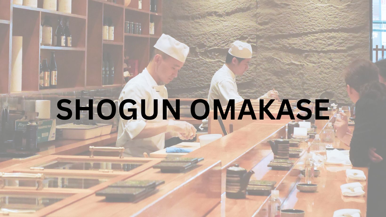 SHOGUN OMAKASE